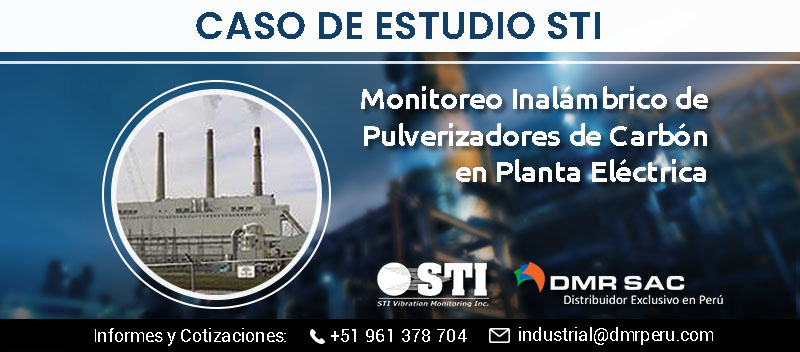 Caso de éxito: Monitoreo de condición de pulverizadores de carbón en planta eléctrica con alcelerómetros STI