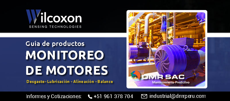 Portada de artículo: Guía de productos Wilcoxon de monitoreo de condición en motores de plantas industriales y minería
